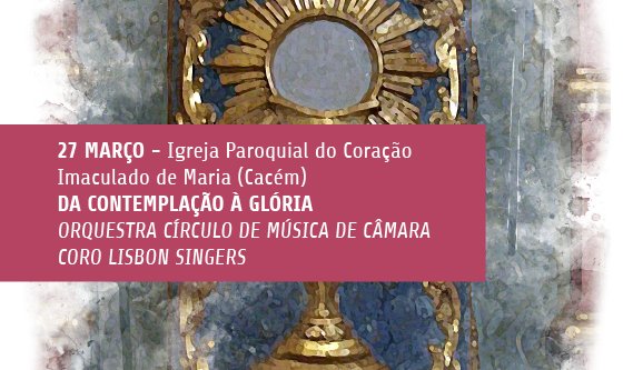 Da Contemplação à Glória